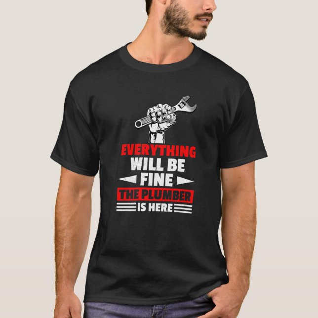 Alles wird gut sein, der Klempner hier Mechanik T-Shirt (Vorderseite)