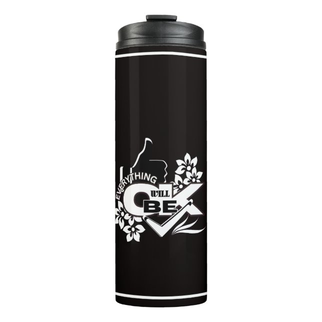 Alles wird gut sein" Motivierend grafisches T-Shir Thermosbecher (Vorderseite)