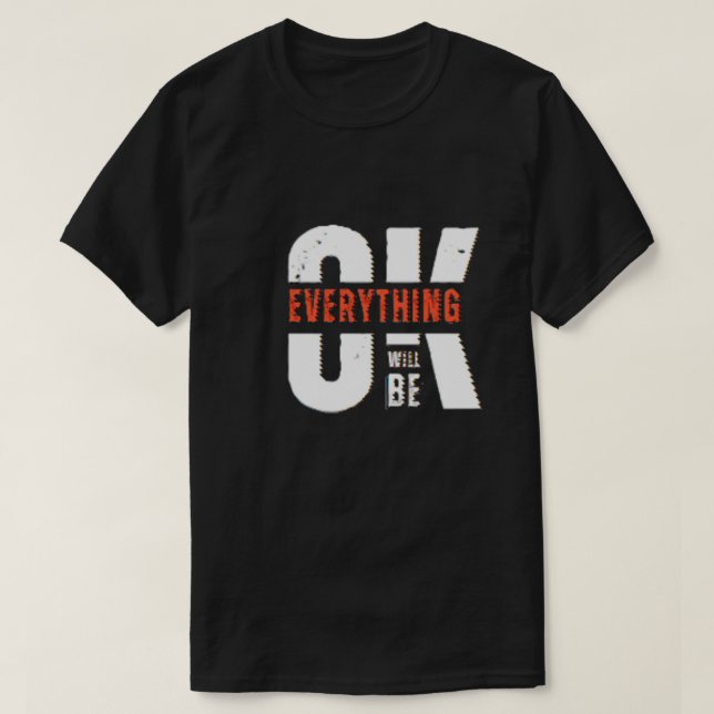 Alles wird gut sein T-Shirt (Design vorne)