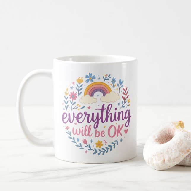 Alles wird in Ordnung sein Kaffeetasse (Mit Donut)