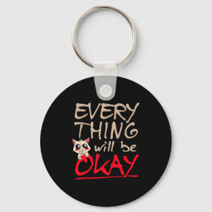 Alles wird okay lustige Katze Motivationsspruch Schlüsselanhänger