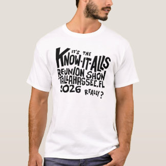Alleswisser-Wiedersehensshow-T-Shirt auf Weiß T-Shirt