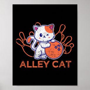 Alley Cat Bowling Team Spaß Funny Bowler Cats Vin Poster