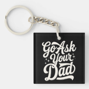 Allez demander à votre papa Drôle Fête des mères M