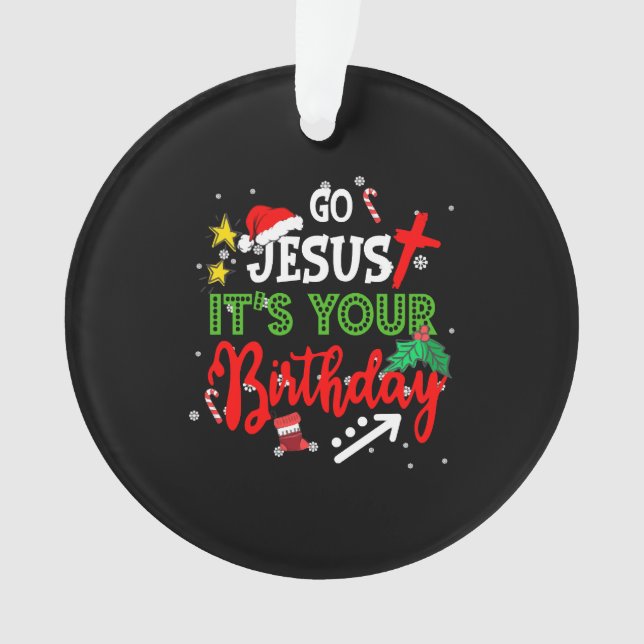 Allez Jésus C'Est Ton Anniversaire Drôle Matchin D (devant)