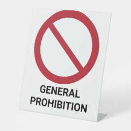 Allgemeines Verbot, Verbotszeichen Sockelschild