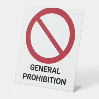 Allgemeines Verbot, Verbotszeichen Sockelschild