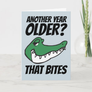 ALLIGATOR FUNNY BIRTHDAY BITES BITES CARDS KARTE