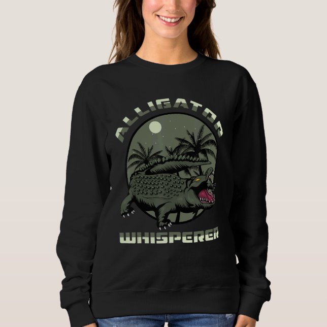 Alligator Whisperer Crocodile Sweatshirt (Vorderseite)