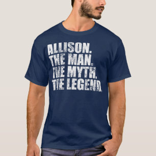 AllisonAllison Familienname Allison Nachname Allis T-Shirt