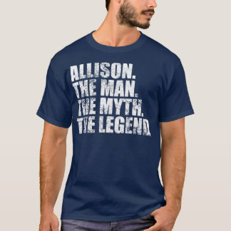 AllisonAllison Familienname Allison Nachname Allis T-Shirt