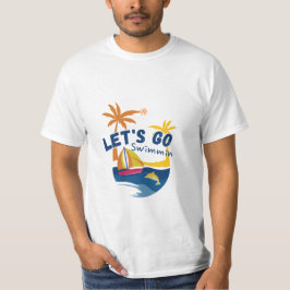 Allons nager - Fun Summer Beach T-shirt