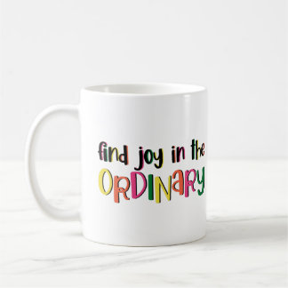 Alltägliche Freuden Kaffeetasse