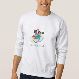 Alltägliche Rede Selby & Freunde  Sweatshirt