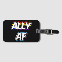 Ally AF II - Queer Stolz der Gay Trans-Flagge für