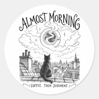 Almost Morning Black Cat Coffee Rooftop Art Runder Aufkleber