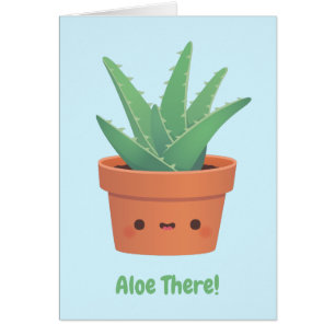 Aloe There, Hello There Funny Pun Gruß