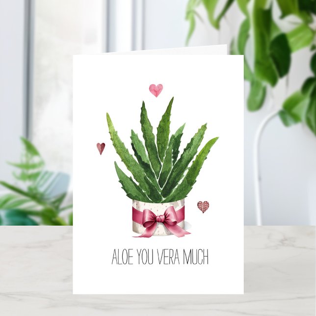 Aloe you Vera Much Liebe Pun Valentine's Day Karte (Von Creator hochgeladen)