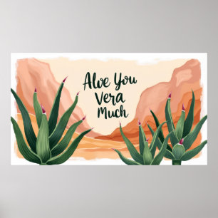 Aloe You Vera Much Lustige Aloe Wandkunst Poster