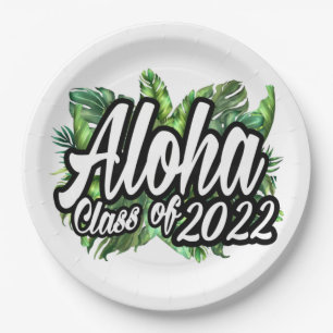 Aloha Abschluss Class of 2022 Luau Party Pappteller