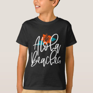 Aloha Beach Hawaiian Summer Beach Tropical Vacat T-Shirt