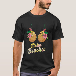 Aloha Beaches Sommer-Kokosnuss- und Blumen-BH Frau T-Shirt
