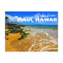 Aloha from Maui Hawaii