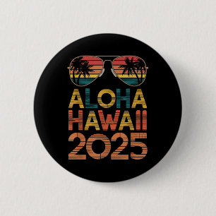 Aloha Hawaii 2025 perfekt für den Sommerausflug Be Button