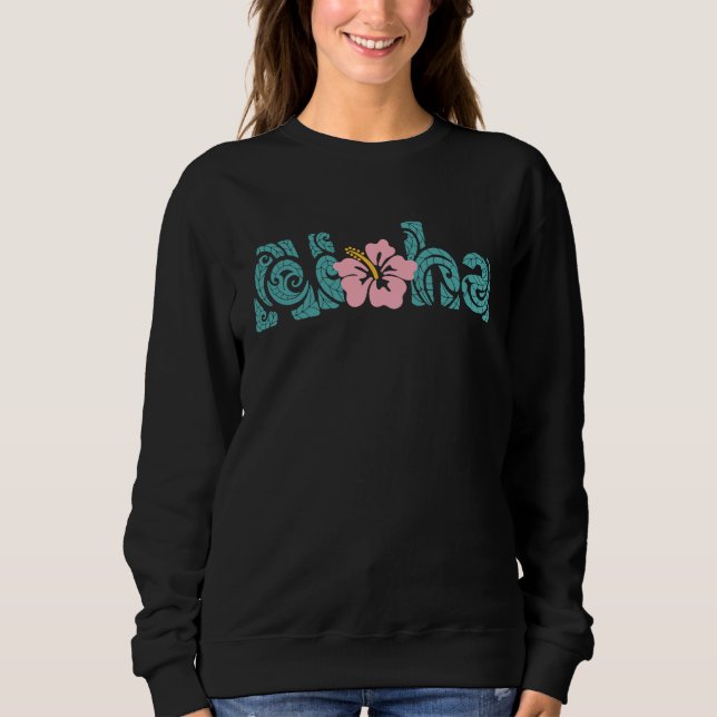Aloha Hawaii   6 Sweatshirt (Vorderseite)