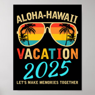 Aloha Hawaii Familienausflug 2025 Erinnerungen Vac Poster