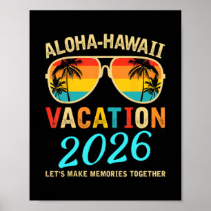 Aloha Hawaii Familienreise 2026 Erinnerungen schaf Poster