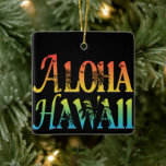 Aloha Hawaii Keramikornament<br><div class="desc">Aloha Hawaii, Are you A Hawaii lover? or do you love summer and Aloha Hawaii? Well, this funny pineapple summer 2021 is an excellent choice for you. Show the world your pineapple art loves with this fun design. Add to your wardrobe or gift to a friend or family member. If...</div>