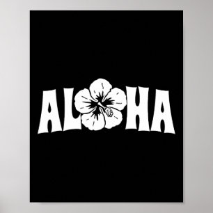Aloha Hawaii Reise Sommerurlaub Mädchen Frauen Str Poster