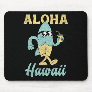 Aloha Hawaii Surfbrett Surfen Surf Lustig Hawaiian Mousepad