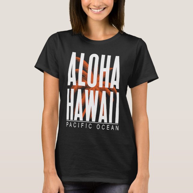 Aloha Hawaii T-Shirt (Vorderseite)