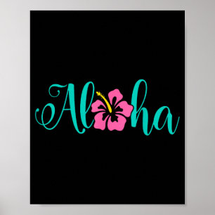 Aloha Hawaii von der Insel - Fühle das Aloha Poster
