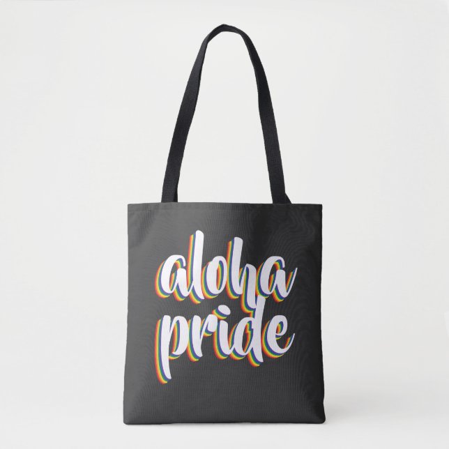 Aloha Is Aloha Regenbogen Stolz Hawaii Tasche (Vorderseite)