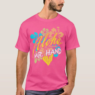Aloha M. Hand THE ORIGINAL TShirt