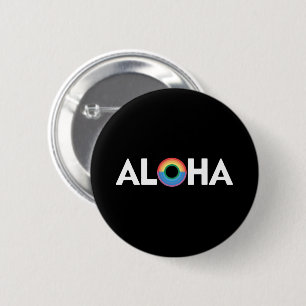 Aloha Rainbow Island Hawaii Stolz LGBTQ Button
