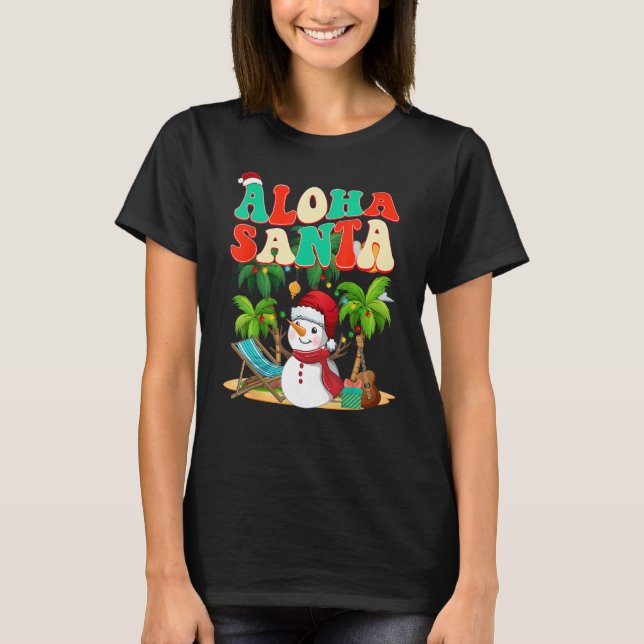 Aloha Santa Funny Christmas in July T-Shirt (Vorderseite)