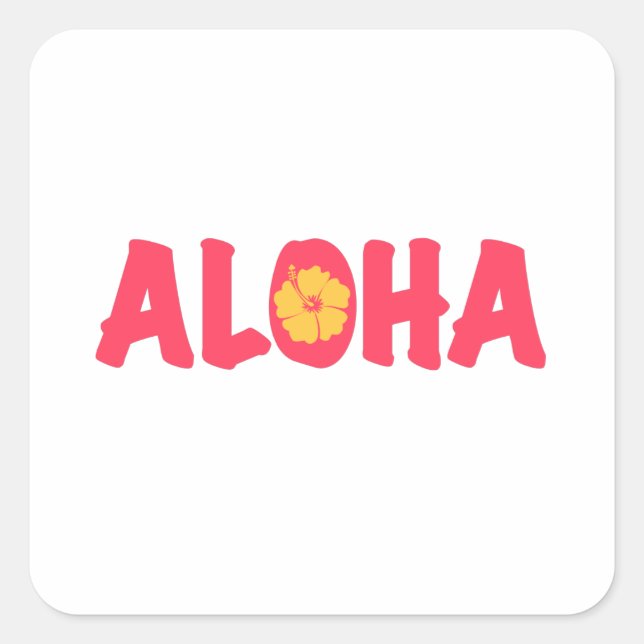Aloha Square Sticker (Vorderseite)