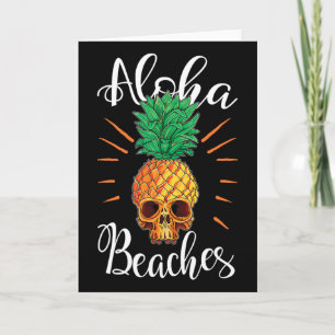 Aloha Strände Hawaii Ananas Totenkopf Urlaubsshirt Karte
