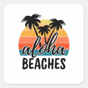 Aloha STRÄNDE Quadratischer Aufkleber