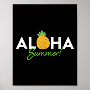 Aloha Summer _ Ananas Lover Niedlich Funny Hola Poster