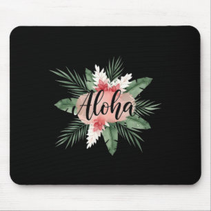 Aloha Tropical Hawaiian Island Sommer Mousepad