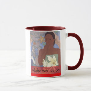 "Aloha wau ia 'oe" hawaiische Tasse Valentines