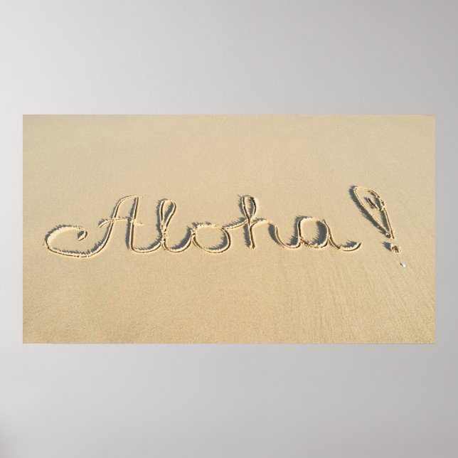 Aloha Wortzeichen auf dem Strand Sand Poster (Vorne)