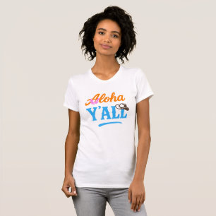 Aloha Y'all Hawaii Texas Lustiges Farbintensives G T-Shirt