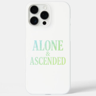 Alone & Ascended - Die Kunst der erhöhten Einsamke iPhone 16 Pro Max Hülle