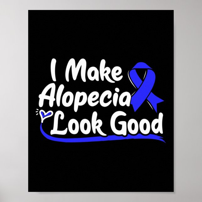Alopecia Areata Geschenk - Haarausfall Bewusstsein Poster (Vorne)